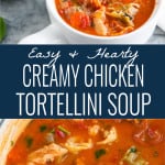 Creamy Chicken Tortellini Soup