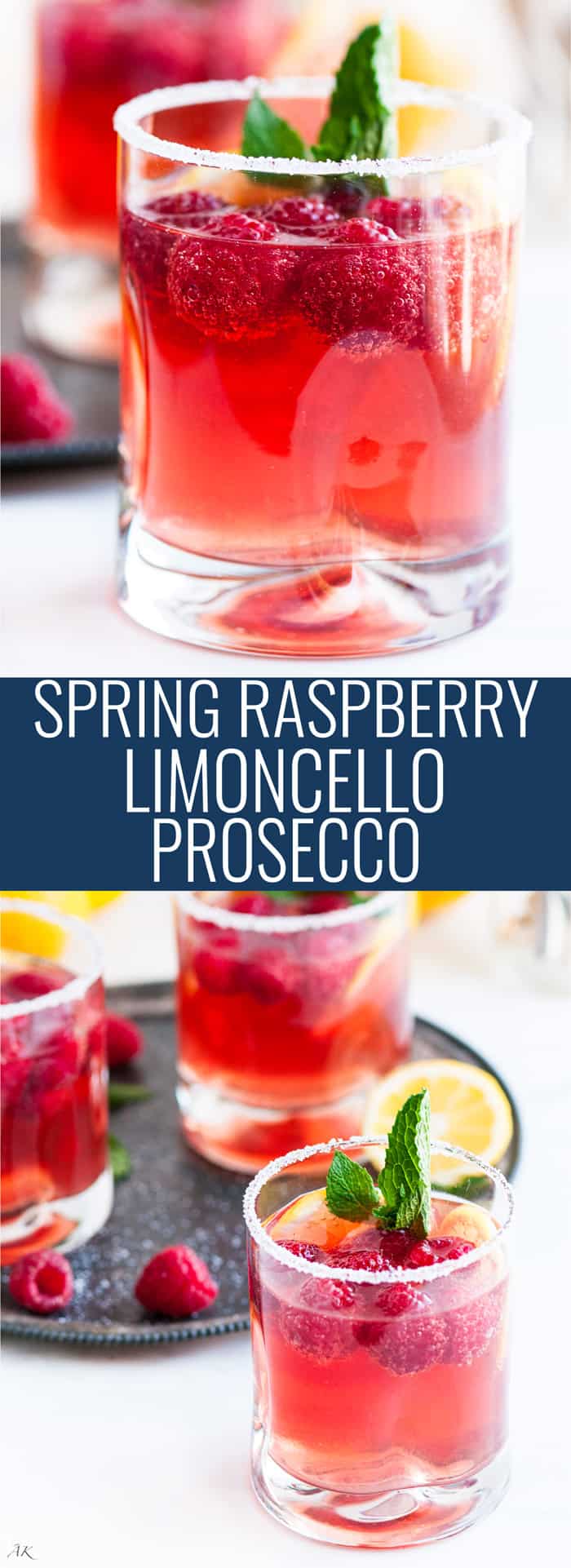 Raspberry Limoncello Prosecco - Aberdeen's Kitchen