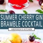 Cherry Gin Bramble Cocktail two images with aqua rectangle and white text title overlay