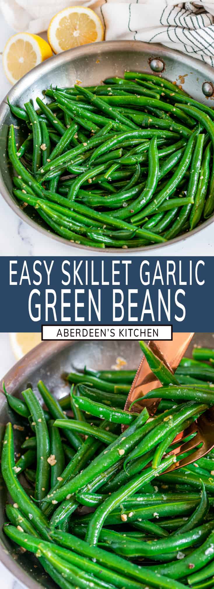 Easy Skillet Garlic Green Beans Aberdeen's Kitchen