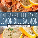Skillet Lemon Dill Baked Salmon two images with blue rectangle and white text overlay