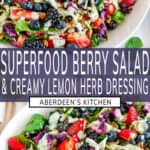 Superfood Berry Salad with Creamy Lemon Herb Dressing long pin two images with purple rectangle and white text overlay