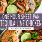Tequila Lime Chicken long pin two images with purple rectangle and white text overlay