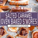 Salted Caramel Oven Baked S'mores long pin two images with purple rectangle and white text overlay