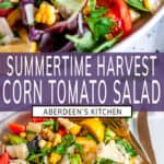 Summer Corn Tomato Salad long pin two images with purple rectangle and white text overlay