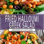 Fried Halloumi Greek Salad long pin two images with purple rectangle and white text overlay