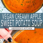 Creamy Sweet Potato Apple Soup long pin two images with blue rectangle and white text overlay