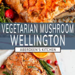 Vegetarian Mushroom Wellington long pin two images with purple rectangle and white text overlay