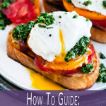 perfect poached egg drizzled with kale pesto on breakfast toast with a slice of tomato - purple rectangle overlay with white text