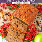 Spiced Currant Apple Bread sliced on wire rack and white marble sprinkled with raisins and surrounded with fresh currants - purple rectangle with white text overlay